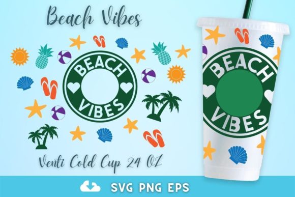 Beach Vibes 24oz Venti Cold Cup SVG: Graphics for Crafts & Branding