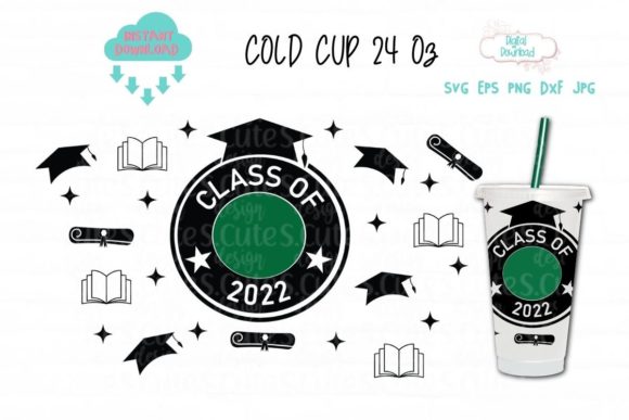 Full Wrap Cup SVG: Class of 2022 Graphics & Illustrations